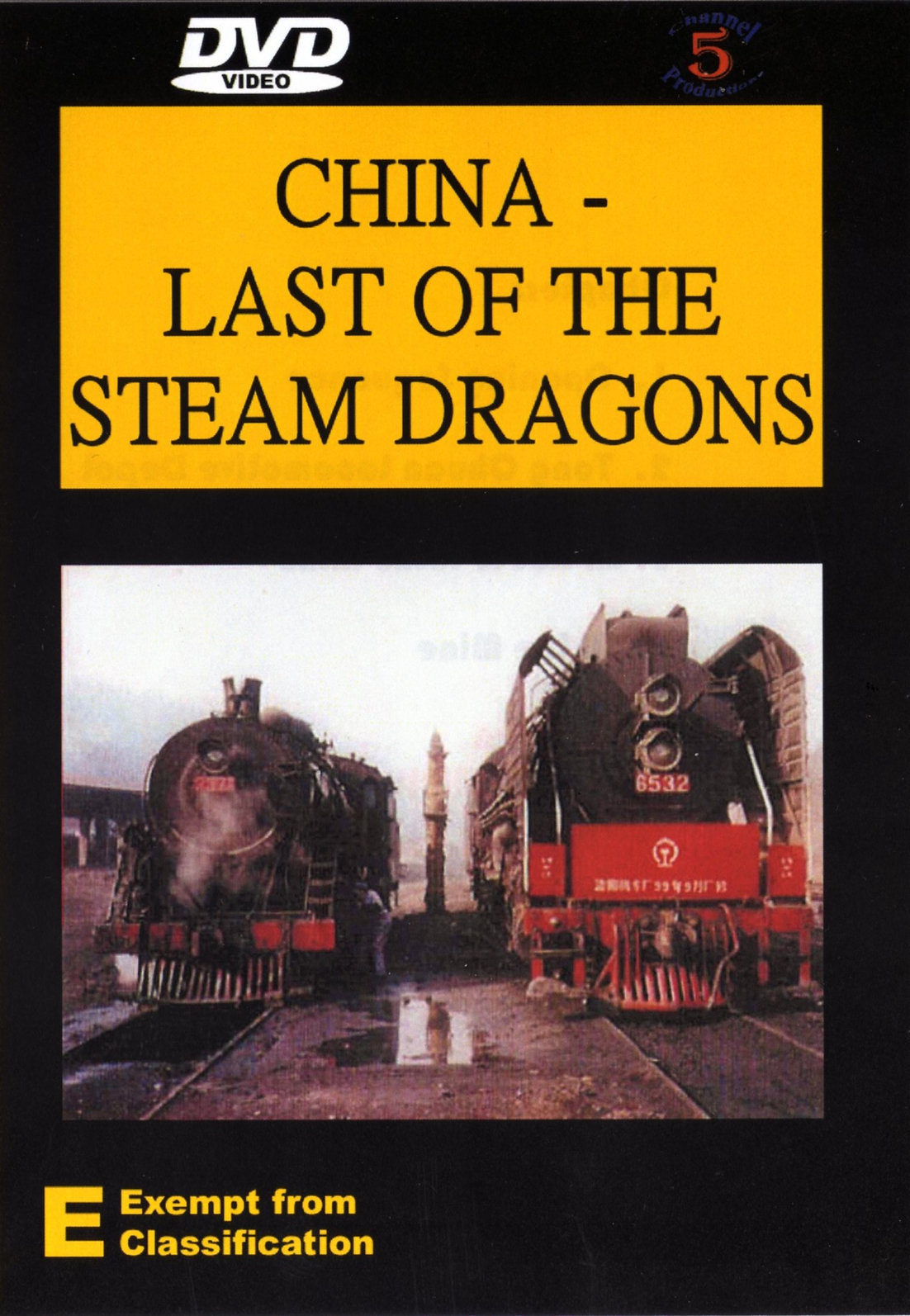 China: Last of the Steam Dragons