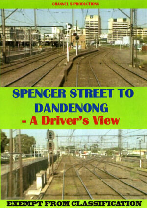 Spencer Street to Dandenong - A Driver's View